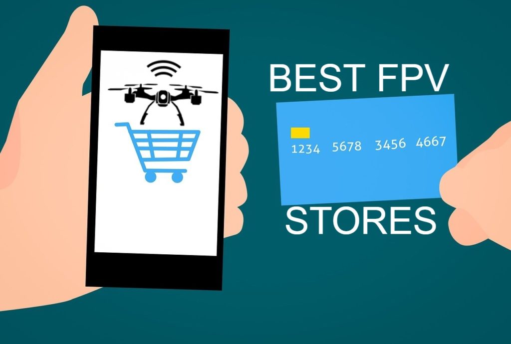 Best Online FPV Drone Stores